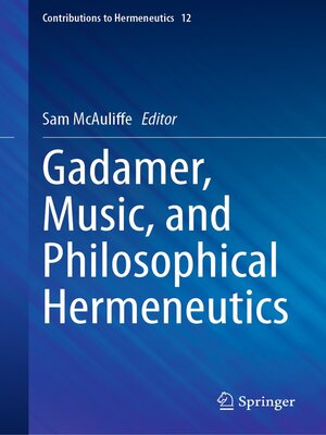 cover image of Gadamer, Music, and Philosophical Hermeneutics